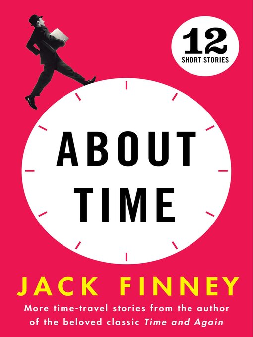 Title details for About Time by Jack Finney - Wait list